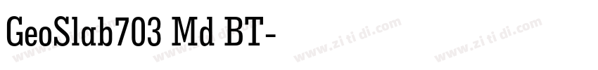 GeoSlab703 Md BT字体转换